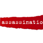 The word 'assassination' printed on a red torn paper background