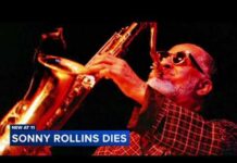 Jazz Titan’s Death Silences a Bold Era Sonny Rollins, saxophonist and restless genius of jazz, dead at 95