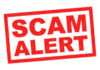 TERRIFYING New Scam Empties Bank Accounts Red stamp with the words SCAM ALERT in bold letters