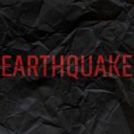 Huge Earthquakes Spark Star-Powered Lifeline Crumpled black paper with the word 'EARTHQUAKE' in bold red letters