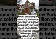Trump Childhood Home Sparks Bidding Drama Donald Trump’s Childhood Home in New York Sells for $1.93 Million #shorts #breakingnews #trump #us