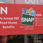 SNAP Cliff Hits – Are States Ready? Red sign accepting EBT food stamp benefits SNAP
