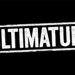 The word ULTIMATUM in bold white letters on a black background